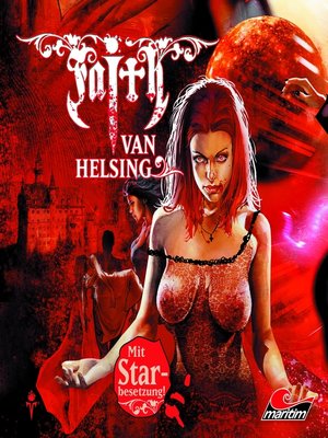 cover image of Faith--The Van Helsing Chronicles, Folge 26